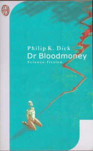 dr bloodmoney jai lu 2002 philip k dick