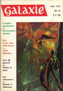 Galaxie No 13, mai 1965 "Jeu de guerre " philip k dick