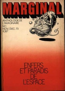 MARGINAL No 1, novembre/décembre 1973, Enfers et paradis de l'espace, "Colonie" philip k dick