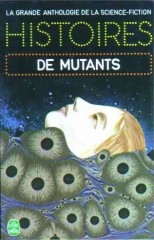 Histoires de mutants. "Un monde de talent" (A World of Talent) LIVRE DE POCHE 1974, philip k dick
