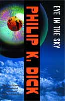  Philip K. Dick Eye In The Sky cover