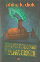 Cover of Os Tres Estigmatas de Palmer Eldritch