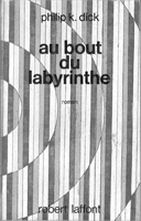 Au Bout du Labyrinthe