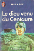 Cover of Le Dieu Venu du Centaure
