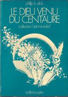 Cover of Le Dieu Venu du Centaure