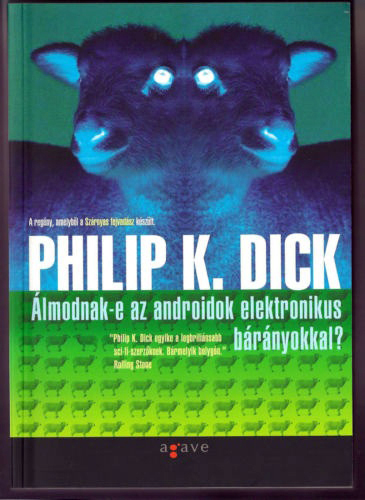Cover of Almondnak E Az Androidok Elekctonikus Baranyokkat?