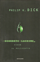 Cover of Scorrete Lacrime Disse il Poliziotto
