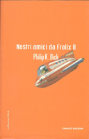 Nostri Amici da Frolix 8