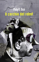 Cover of Il Cerchio del Robot