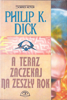 A Teraz Zaczekaj Na Zeszly Rok