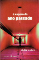 Cover of A Espera do Ano Passado