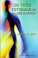 Cover of Os Tres Estigmas de Palmer Eldritch