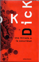 Una Mirada a la Oscuridad
