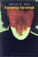 Karanligi Taramak