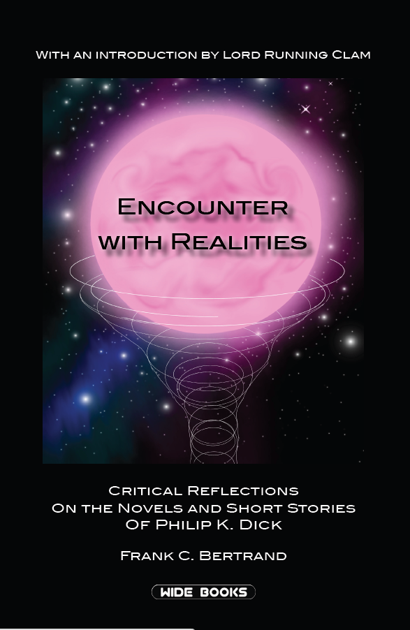 Cover of Encounter with Realities: Critical Reflections on the Novels and Short Stories of Philip K. Dick